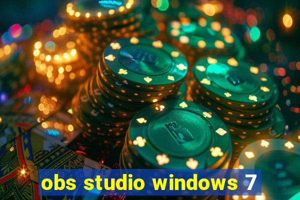 obs studio windows 7